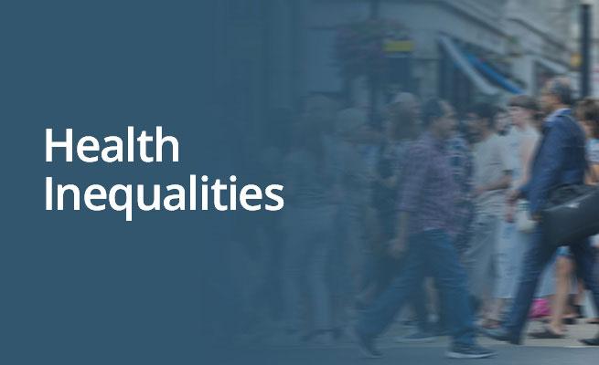 Health Inequalities